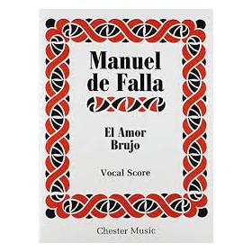 Falla, M. El amor brujo para voz y piano (Ed. Chester)