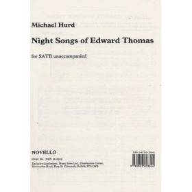 Hurd, M. Night songs of Edward Thomas para coro mixto (Ed. Novello)