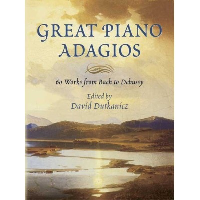 Dutkanicz (ed.) grandes adagios para piano (60 desde bach a