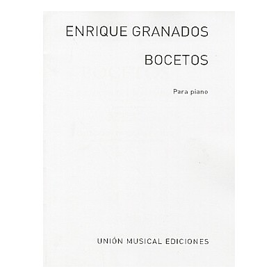Granados e.  bocetos para piano (union musical ediciones)
