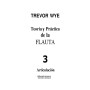 Trevor wye.teoria y practica de la flauta vol 3 articulacion