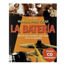 Starr, E. Manual para tocar la bateria con CD (manontroppo)