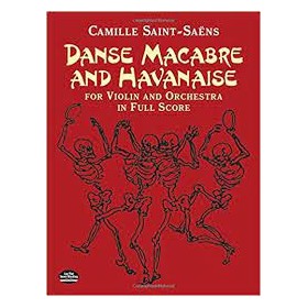 Saint Saens, Danse Macabre and Havanaise para violin y orquesta (Dover)