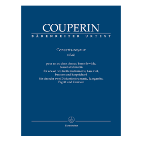 Couperin, Concerts Royaux (1722) para 1 o 2 instr agudos, viola baja, fagot y clavecín (barenreiter)