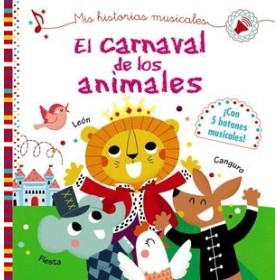 Mis historias musicales "el carnaval de los animales" (ed. b