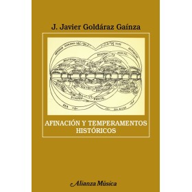 Afinacion y temperamentos historicos.goldaraz j.j.