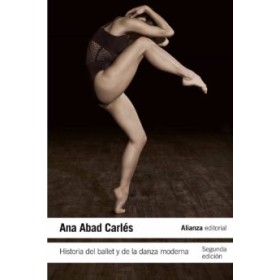 Abad carles, historia del ballet y de la danza moderna