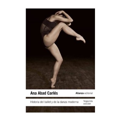 Abad carles, historia del ballet y de la danza moderna