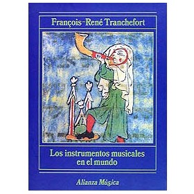 Tranchefort f.r.  los instrumentos musicales en el mundo
