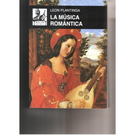 La musica romantica. plantinga l. (ed. akal)