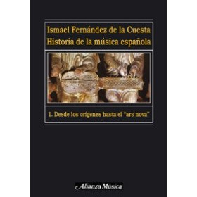 Fernandez cuesta  historia musica española v.1 (desde los or
