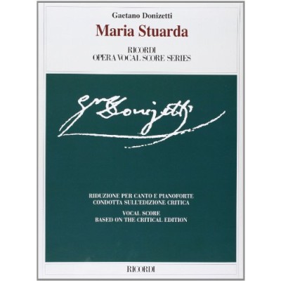 Donizetti g. maria stuarda -vocal score - canto y piano edit.ricordi