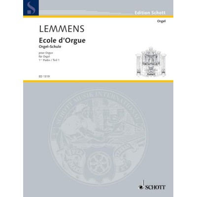 Lemmens.  escuela de organo 1ª parte (ed. schott)