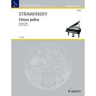 Strawinsky, i. circus polka para piano (ed. schott)