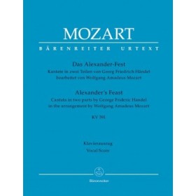 Mozart w.a. das alexander-fest (cantata) kv 591 -vocal score