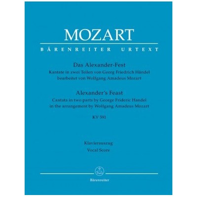 Mozart w.a. das alexander-fest (cantata) kv 591 -vocal score