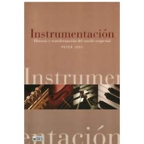 Peter jost   instrumentacion (historia y transformacion del