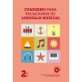 Cuaderno para vacaciones de lenguaje musical  2º  (con cd) p