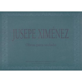 Ximenez, j. obras para teclado (inst. fernando el católico)
