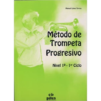 Lopez M. Metodo de trompeta progresivo nivel 1º