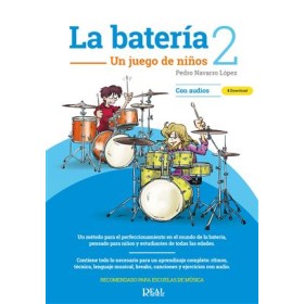 Navarro lopez p. la bateria 2 un juego de niños. ed.real musical