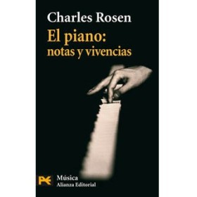 Rosen, el piano: notas y vivencias (Alianza)