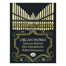 Mendelssohn/brahms/schumann-obras para organo.edit.dover