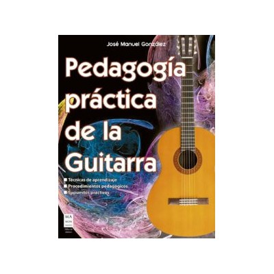 Gonzalez, Pedagogia practica de la guitarra (Ma non troppo)