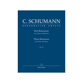 Schumann C. Tres Romances para Violin y piano Op.22 Ed.Barenreiter