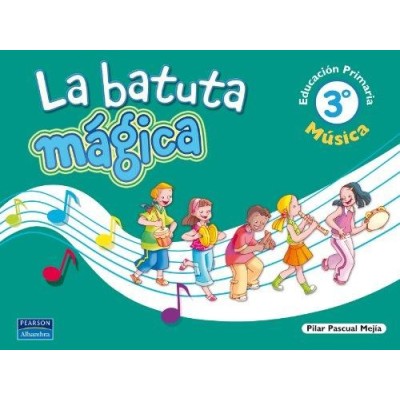 La batuta magica - 3º musica (primaria) (cd-rom con karaoke)