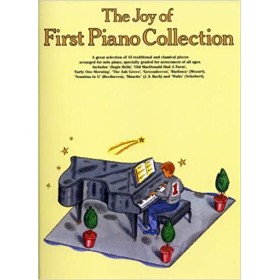 The Joy of First Piano Collection Edit. MUSIC SALES