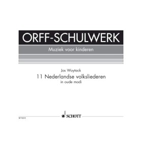 Wytack. Orff schulwerk. Muziek voor kinderen (11 canciones) (Schott)