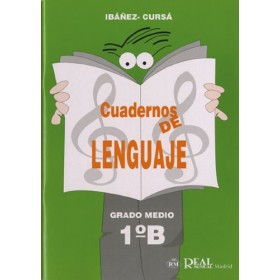 Ibañez y Cursa. Cuadernos de lenguaje musical 1B Grado Medio