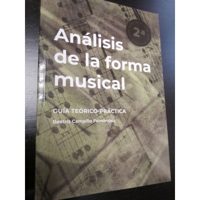 Beatriz  Campillo Fernandez .ANALISIS DE LA FORMA MUSICAL