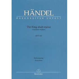 Handel, The King shall rejoice HWV260 para canto y piano (Barenreiter)