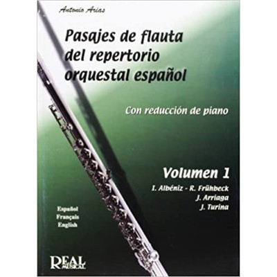 Arias, Pasajes de flauta del repertorio orquestal español  Vol.1