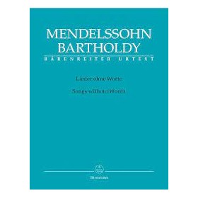 Mendelssohn, Romanzas sin palabras para piano (Ed. Barenreiter)