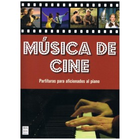 Musica de Cine. Partituras para aficionados al piano (Ma Non Troppo)