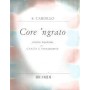 Cardillo, Core ´ngrato para canto y piano (Ed. Ricordi)