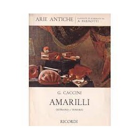 Caccini, Amarilli para soprano/tenor y piano (Ed. Ricordi)