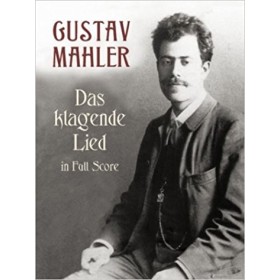 Mahler g. das klagende lied para canto y orquesta (partitura