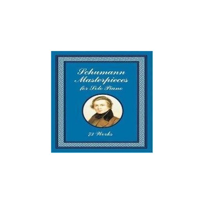 Schumann masterpieces para piano (73) dover