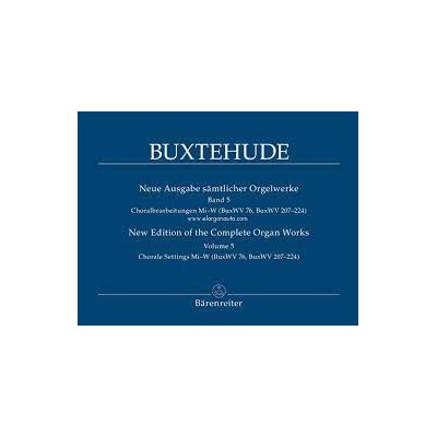 Buxtehude, New edit. of complete Organ Works (vol.5) Barenreiter