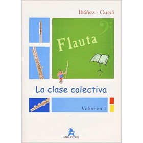 Ibañez/cursa. la clase colectiva v.1 flauta